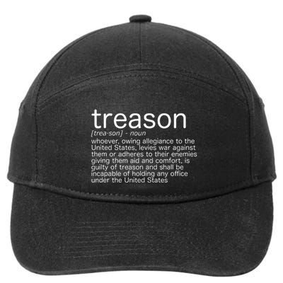 Treason Definition Anti Trump Treason 7-Panel Snapback Hat