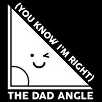The Dad Angle You Know I'm Right Matching Family Shirts Drawstring Bag