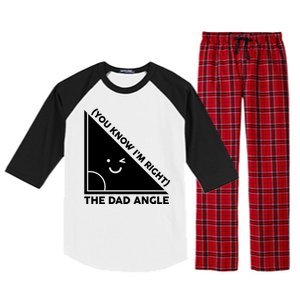 The Dad Angle You Know I'm Right Matching Family Shirts Raglan Sleeve Pajama Set