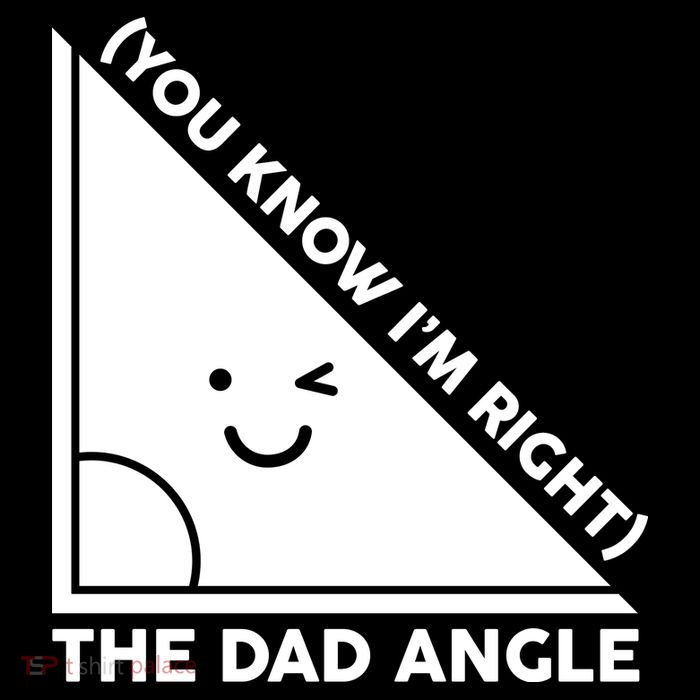 The Dad Angle You Know I'm Right Matching Family Shirts Flat Bill Trucker Hat