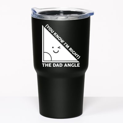 The Dad Angle You Know I'm Right Matching Family Shirts Tumbler
