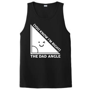 The Dad Angle You Know I'm Right Matching Family Shirts PosiCharge Competitor Tank