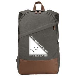 The Dad Angle You Know I'm Right Matching Family Shirts Cotton Canvas Backpack