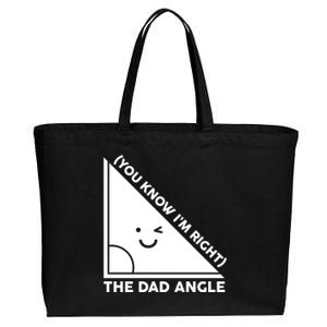 The Dad Angle You Know I'm Right Matching Family Shirts Cotton Canvas Jumbo Tote