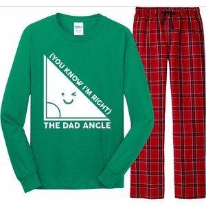 The Dad Angle You Know I'm Right Matching Family Shirts Long Sleeve Pajama Set