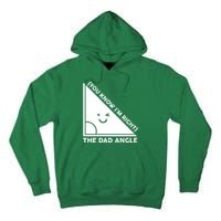 The Dad Angle You Know I'm Right Matching Family Shirts Tall Hoodie