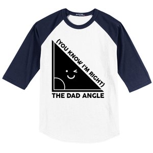 The Dad Angle You Know I'm Right Matching Family Shirts Baseball Sleeve Shirt