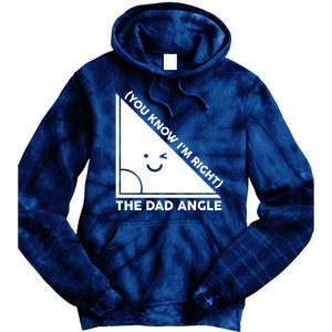 The Dad Angle You Know I'm Right Matching Family Shirts Tie Dye Hoodie