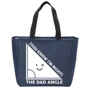 The Dad Angle You Know I'm Right Matching Family Shirts Zip Tote Bag