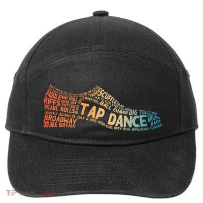 Tap Dancer Art Dance Teacher Tap Dancing 7-Panel Snapback Hat