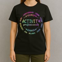 Tie Dye Activity Professionals Assistant Squad Team Week T-Shirt