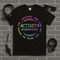 Tie Dye Activity Professionals Assistant Squad Team Week T-Shirt