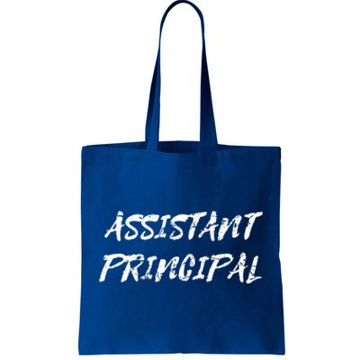 Teacher's Day Appreciation Funny Assistant Principal Gift Tote Bag