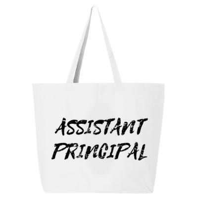 Teacher's Day Appreciation Funny Assistant Principal Gift 25L Jumbo Tote