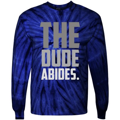 The Dude Abides Tie-Dye Long Sleeve Shirt