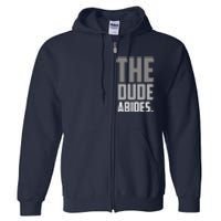 The Dude Abides Full Zip Hoodie