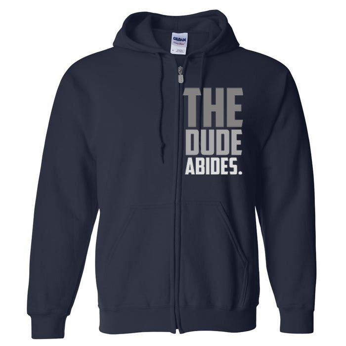 The Dude Abides Full Zip Hoodie