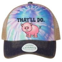 ThatLl Do Awesome Farm Pig Design Legacy Tie Dye Trucker Hat