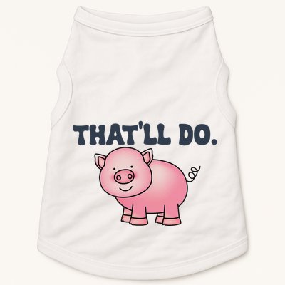 ThatLl Do Awesome Farm Pig Design Doggie Tank