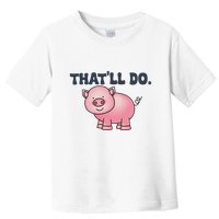 ThatLl Do Awesome Farm Pig Design Toddler T-Shirt