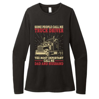 Trucker Dad And Husband People Call Me Truck Driver Big Rig Gift Womens CVC Long Sleeve Shirt