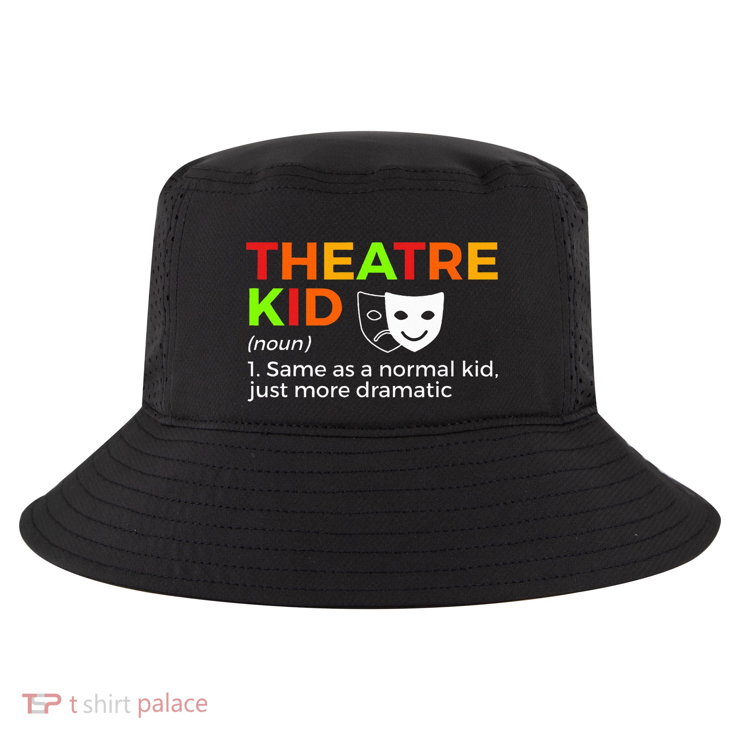 Theatre Definition Actor Cool Comfort Performance Bucket Hat