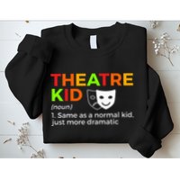 Theatre Definition Actor Sweatshirt