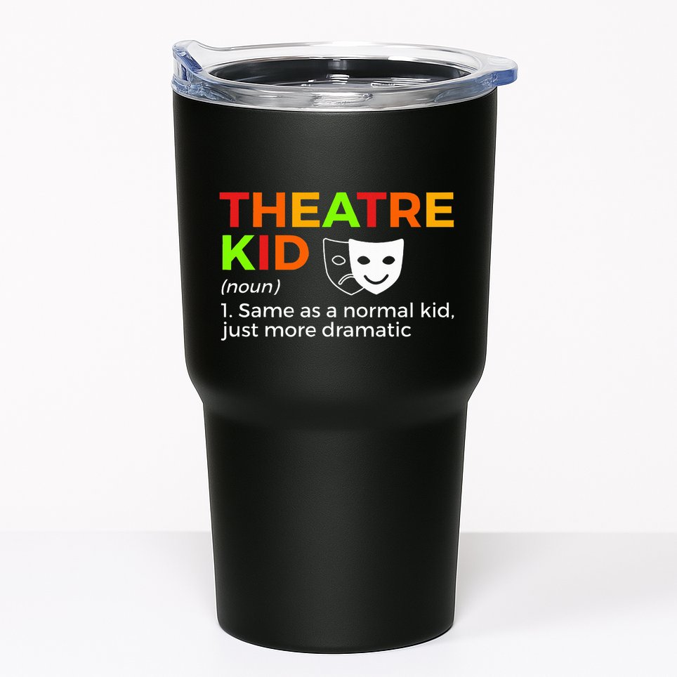 Theatre Definition Actor Tumbler