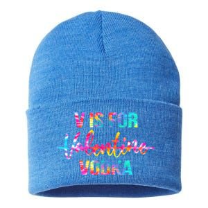 Tie Dye Anti Valentine's Day Ing Vodka V Is For Vodka Cool Gift Sustainable Knit Beanie