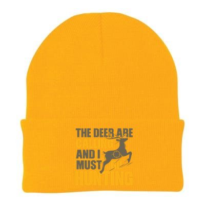 The Deer Are Calling So I Must Go Hunting Knit Cap Winter Beanie