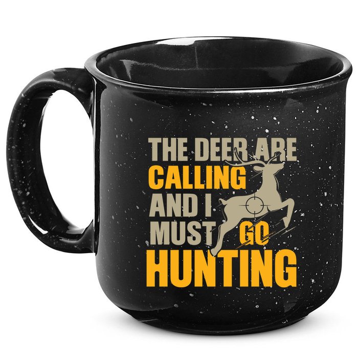The Deer Are Calling So I Must Go Hunting 15oz Campfire Ceramic Mug
