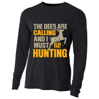 The Deer Are Calling So I Must Go Hunting Cooling Performance Long Sleeve Crew