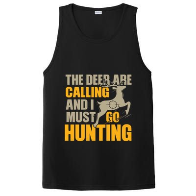 The Deer Are Calling So I Must Go Hunting PosiCharge Competitor Tank