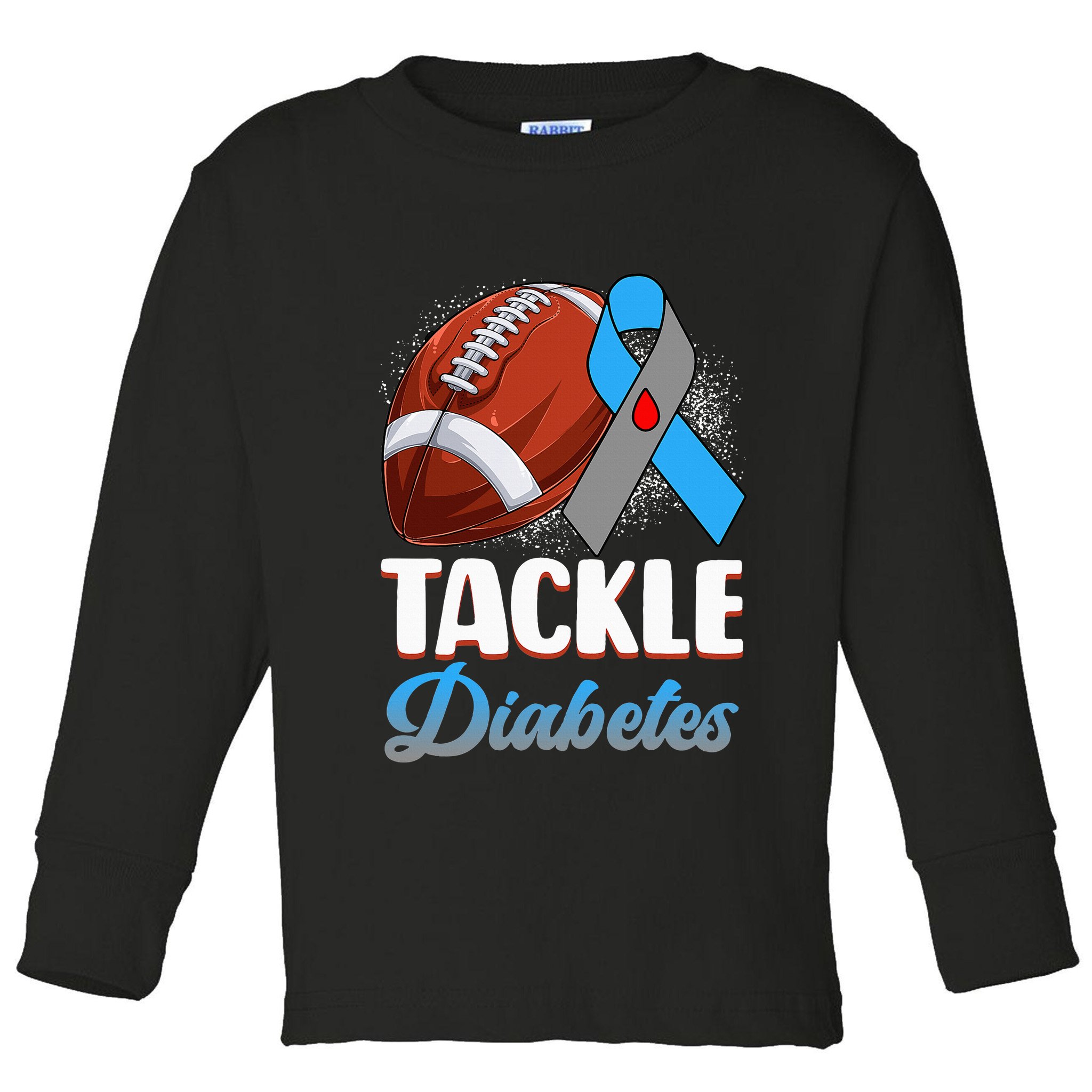 Tackle Diabetes Awareness Football Blue Ribbon Type 1 Type 2 Toddler Long Sleeve Shirt
