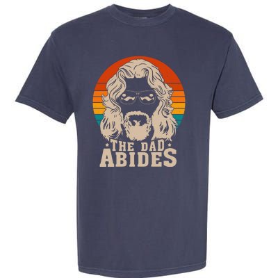 The Dad Abides Funny Fathers Day Retro Garment-Dyed Heavyweight T-Shirt