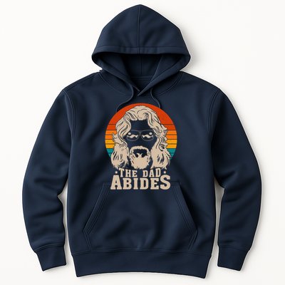 The Dad Abides Funny Fathers Day Retro Hoodie