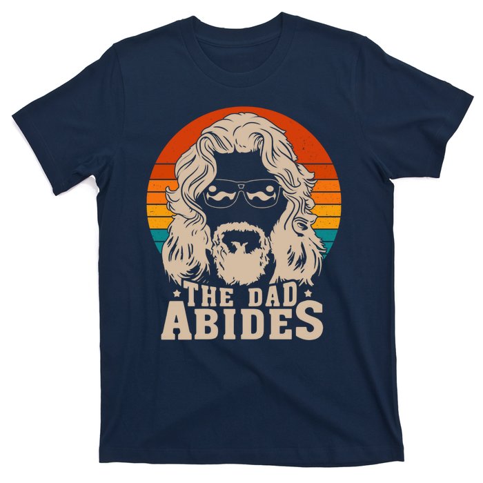 The Dad Abides Funny Fathers Day Retro T-Shirt