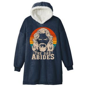 The Dad Abides Funny Fathers Day Retro Hooded Wearable Blanket