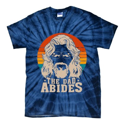 The Dad Abides Funny Fathers Day Retro Tie-Dye T-Shirt