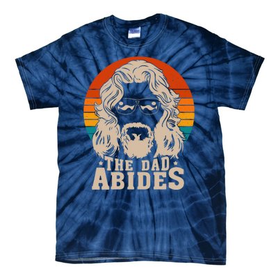 The Dad Abides Funny Fathers Day Retro Tie-Dye T-Shirt