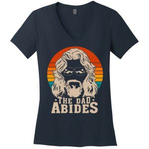 The Dad Abides Funny Fathers Day Retro Women's V-Neck T-Shirt