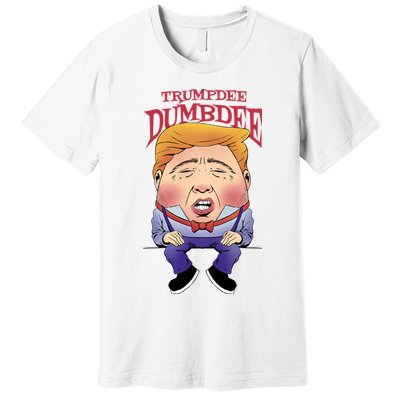 Trumpdee Dumbdee Anti Trump Funny Premium T-Shirt