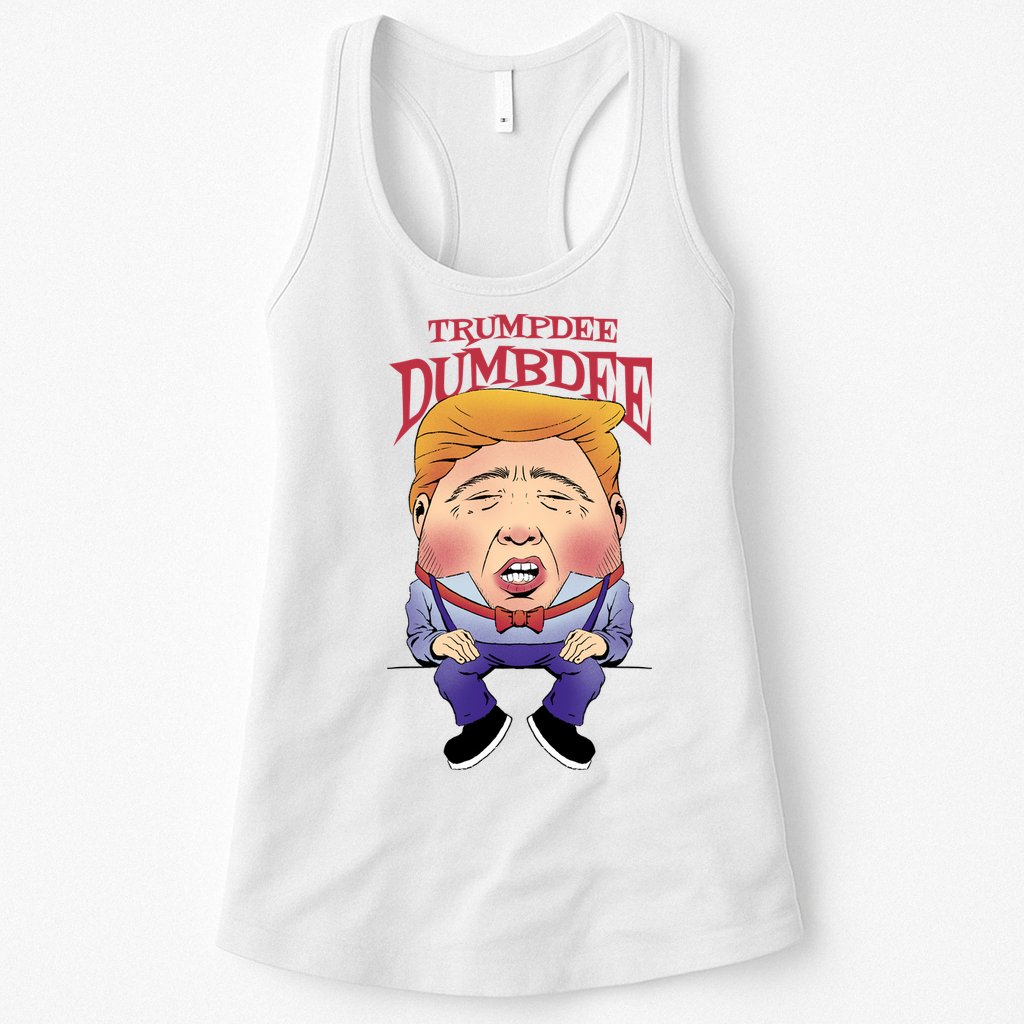 Trumpdee Dumbdee Anti Trump Funny Womens Tank Top