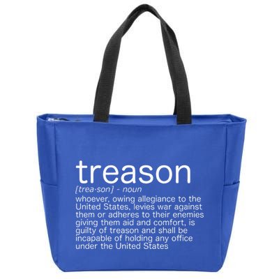 Treason Definition Anti Trump Treason Zip Tote Bag