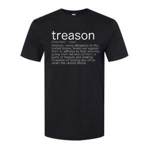 Treason Definition Anti Trump Treason Softstyle CVC T-Shirt