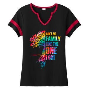 Tie Dye Ain't No Family Like The One I Got Family Reunion Cool Gift Ladies Halftime Notch Neck Tee