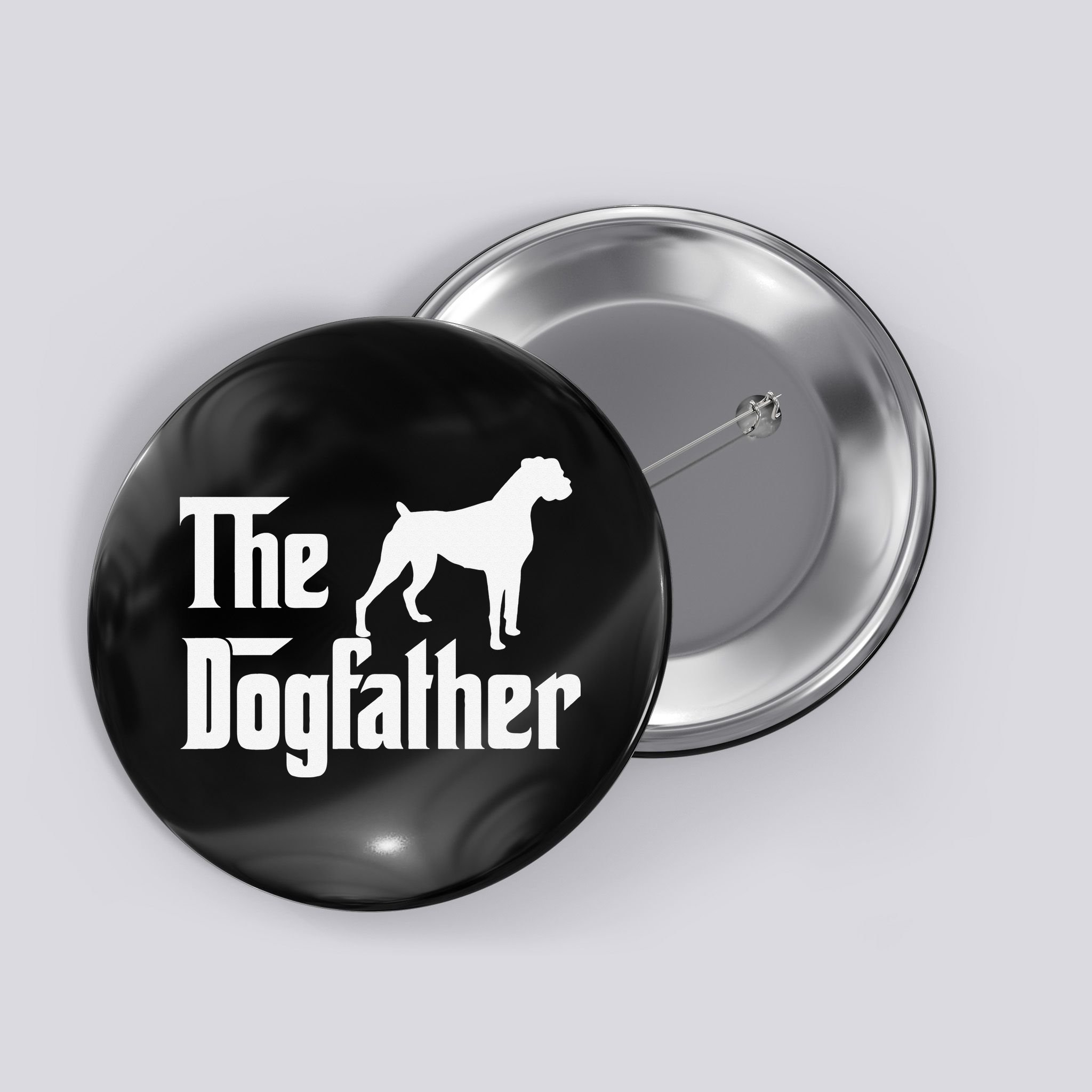 The Dogfather Boxer Dog Lover Dad Button