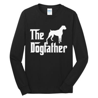 The Dogfather Boxer Dog Lover Dad Tall Long Sleeve T-Shirt