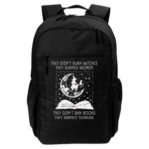 They Didn't Burn Witches They Burned Ban Book Daily Commute Backpack