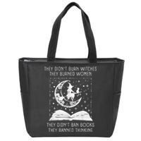 They Didn't Burn Witches They Burned Ban Book Zip Tote Bag